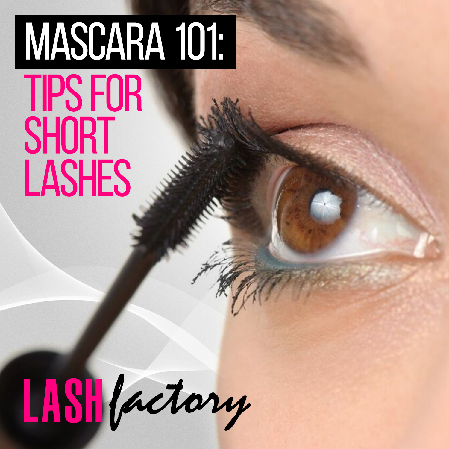 Mascara 101: Tips for Short Lashes 